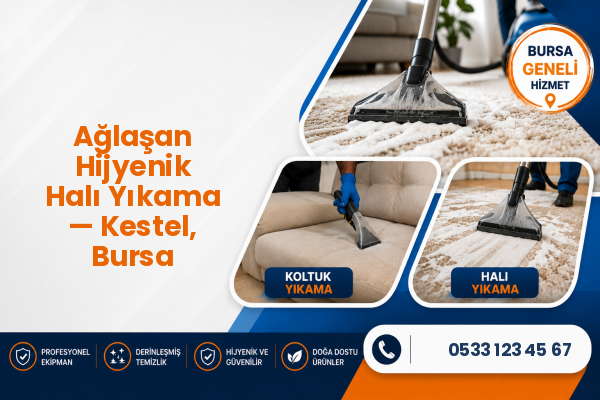 Ağlaşan Hijyenik Halı Yıkama — Kestel, Bursa