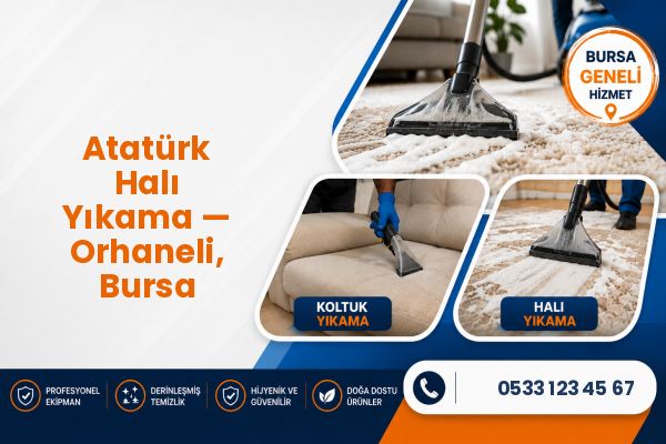 Atatürk Halı Yıkama — Orhaneli, Bursa