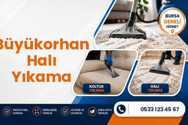 Büyükorhan Halı Yıkama