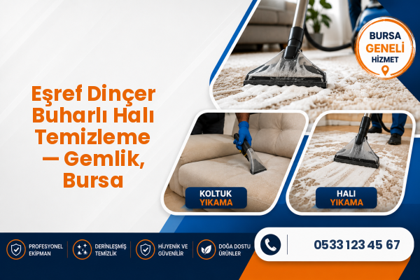 Eşref Dinçer Buharlı Halı Temizleme — Gemlik, Bursa