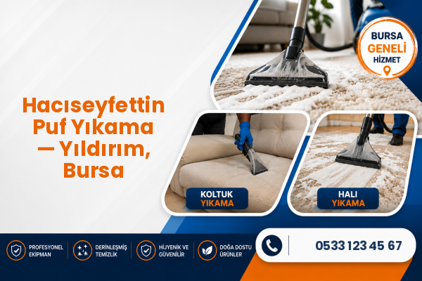 Hacıseyfettin Puf Yıkama — Yıldırım, Bursa