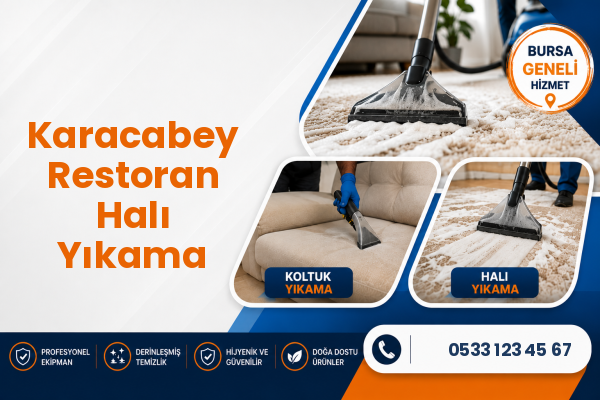 Karacabey Restoran Halı Yıkama