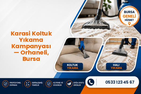 Karasi Koltuk Yıkama Kampanyası — Orhaneli, Bursa