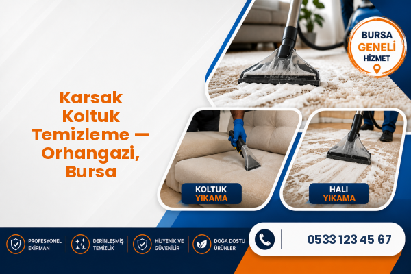 Karsak Koltuk Temizleme — Orhangazi, Bursa