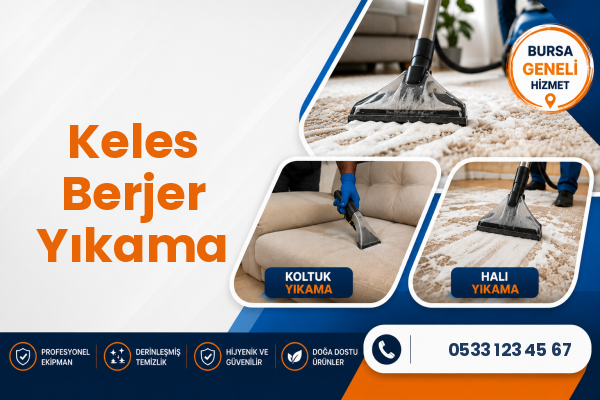 Keles Berjer Yıkama