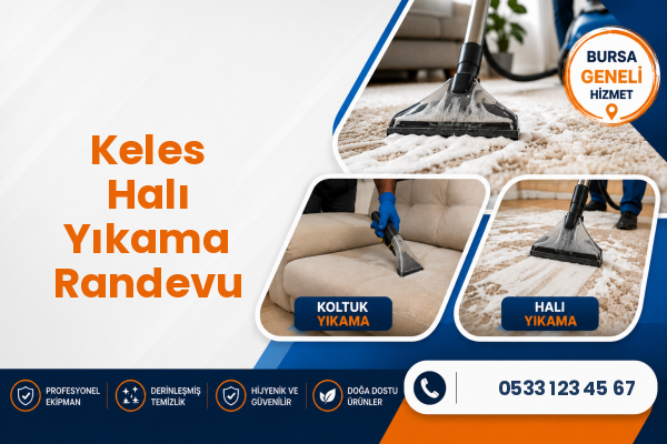 Keles Halı Yıkama Randevu