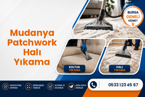 Mudanya Patchwork Halı Yıkama