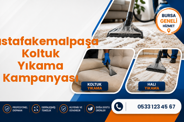 Mustafakemalpaşa Koltuk Yıkama Kampanyası