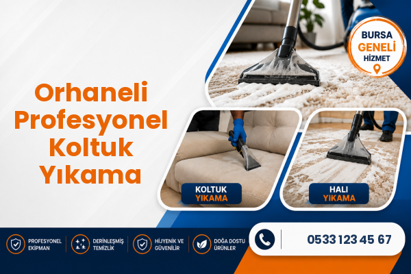 Orhaneli Profesyonel Koltuk Yıkama