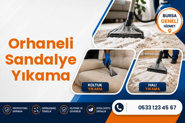 Orhaneli Sandalye Yıkama