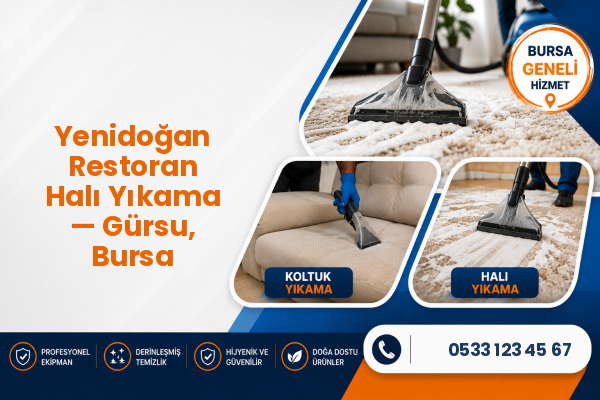 Yenidoğan Restoran Halı Yıkama — Gürsu, Bursa